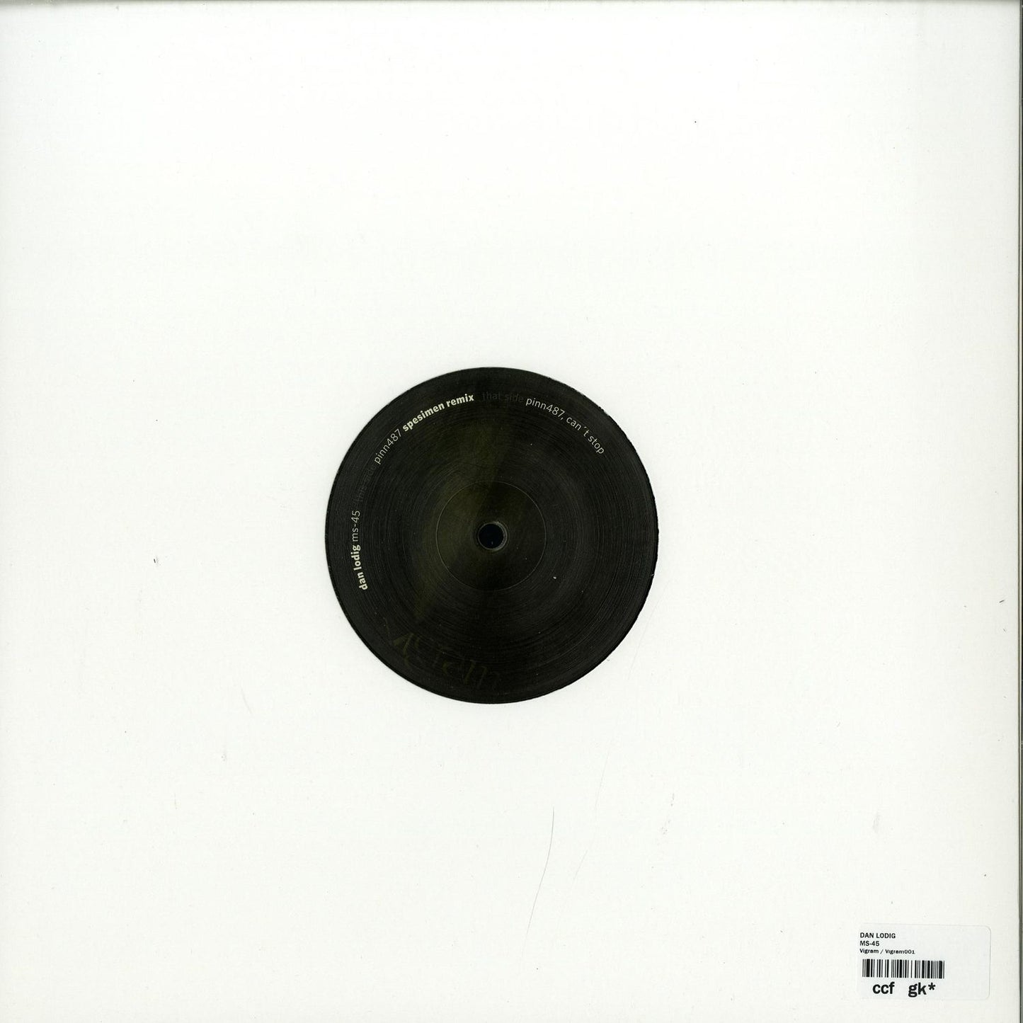 Second Hand vinyl record "DAN LODIG, SPESIMEN – MS-45" with black label and sleeve, viewed from the back.