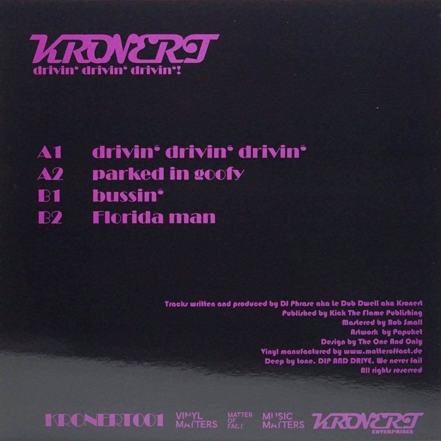 KRONERT – DRIVIN DRIVIN DRIVIN