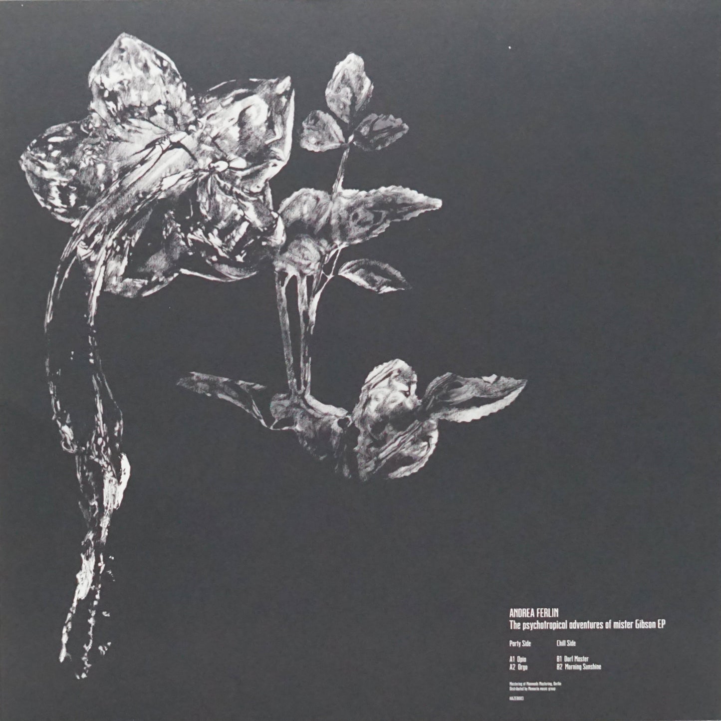 ANDREA FERLIN – THE PSYCHOTROPICAL ADVENTURES OF MISTER GIBSON