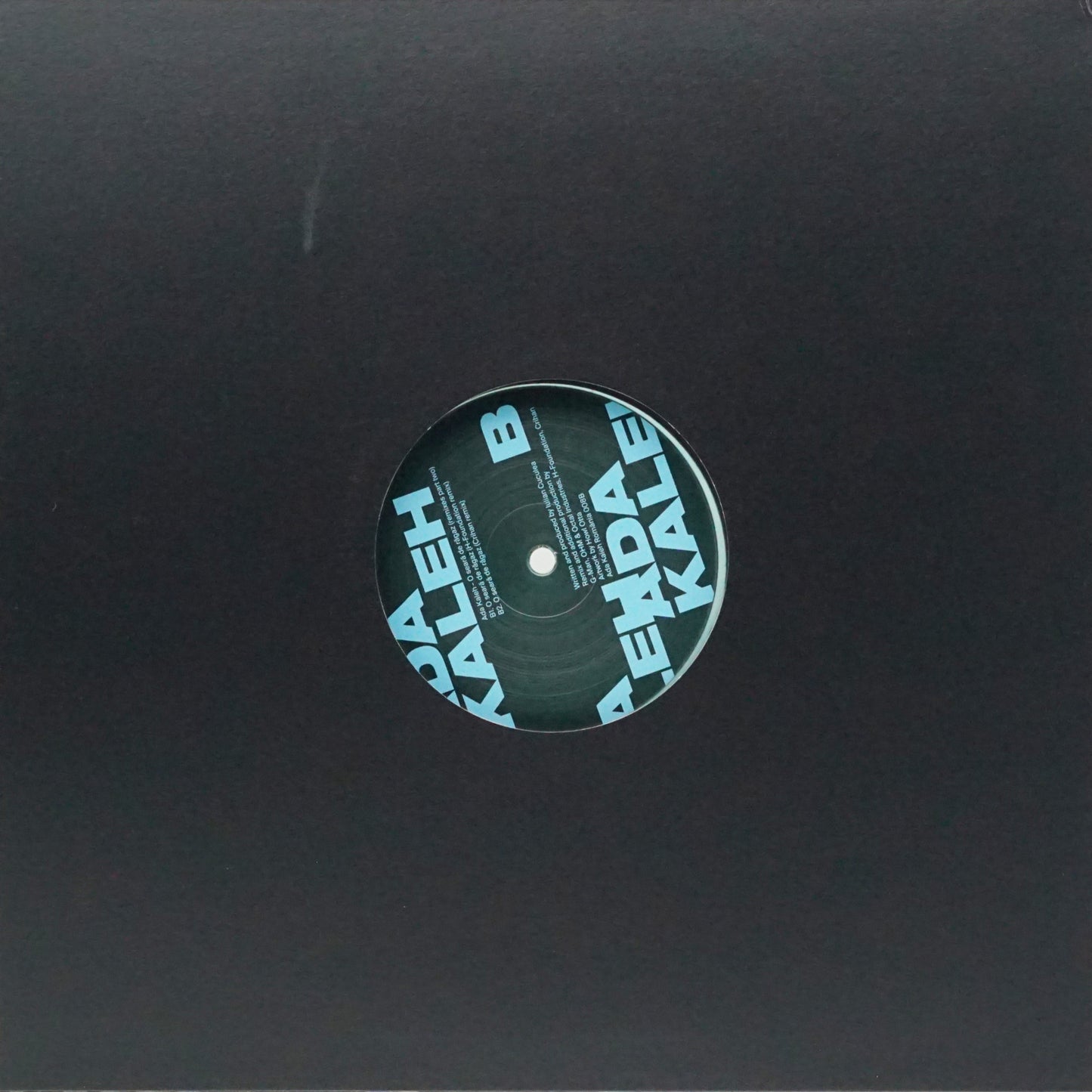 ADA KALEH – O SEARA DE RAGAZ PART TWO