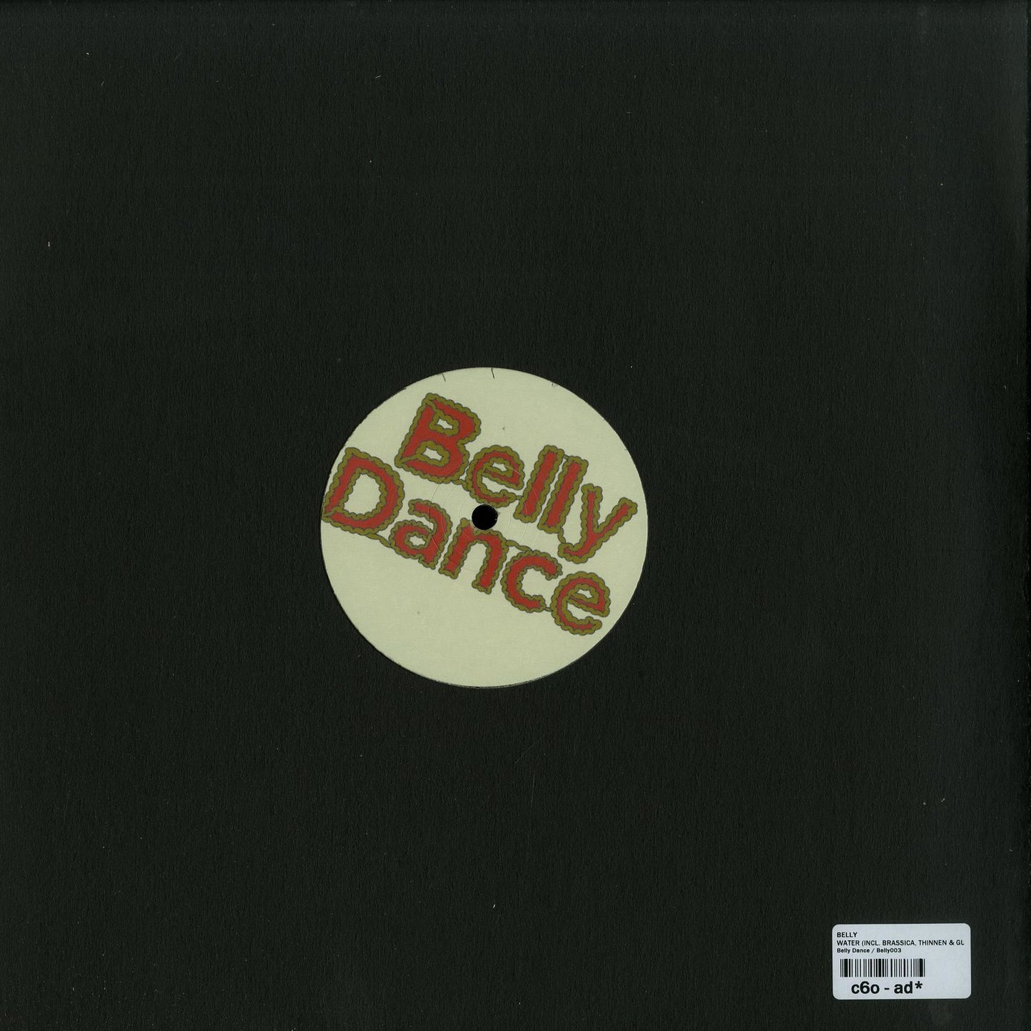 Decks vinyl record titled "Belly, Brassica, Thinnen, Gummerson – Belly Dance Release #003" with colorful abstract artwork on the cover.