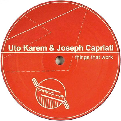 UTO KAREM & JOSEPH CAPRIATI – THINGS THAT WORK