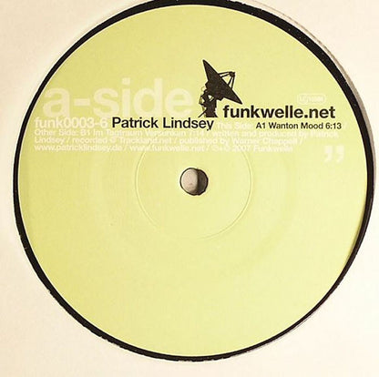 PATRICK LINDSEY – WANTON MOOD / IM TAGTRAUM VERSUNKEN