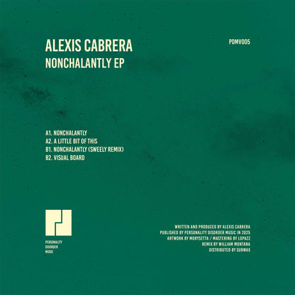 ALEXIS CABRERA – NONCHALANTLY EP