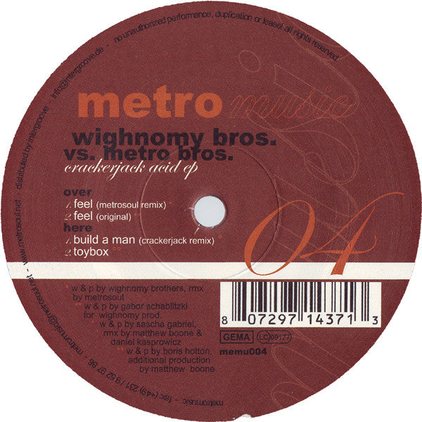 WIGHNOMY BROS. VS METRO BROS. – CRACKERJACK ACID EP
