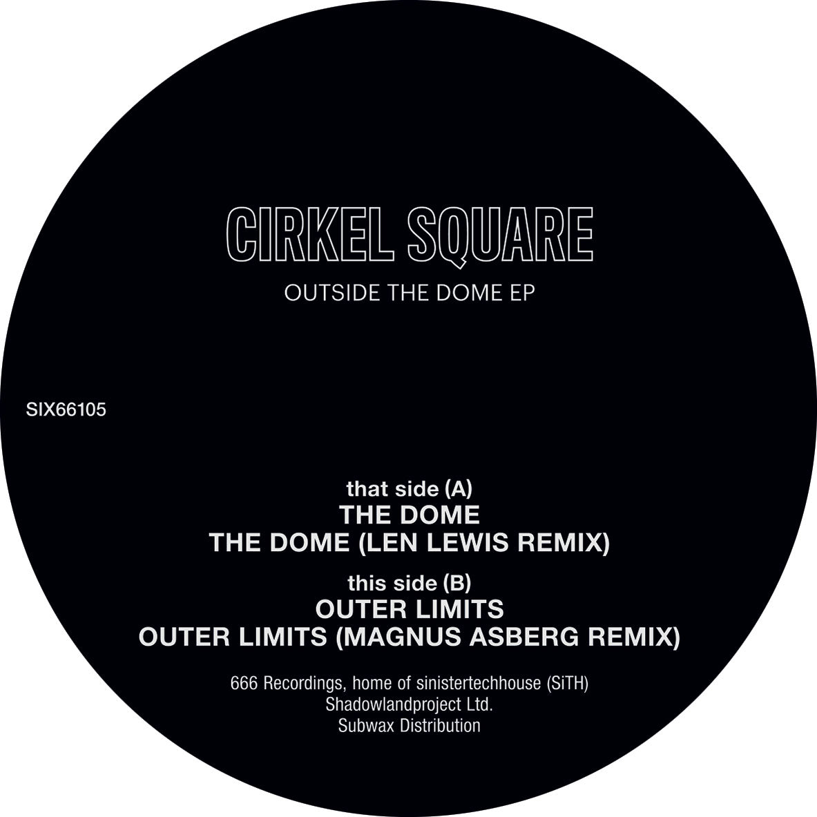 CIRKEL SQUARE – OUTSIDE THE DOME EP