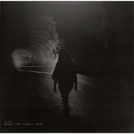 FLUG – WHERE THE TUNNEL ENDS