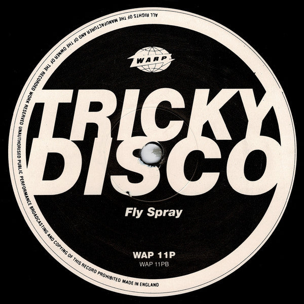 TRICKY DISCO – HOUSE FLY