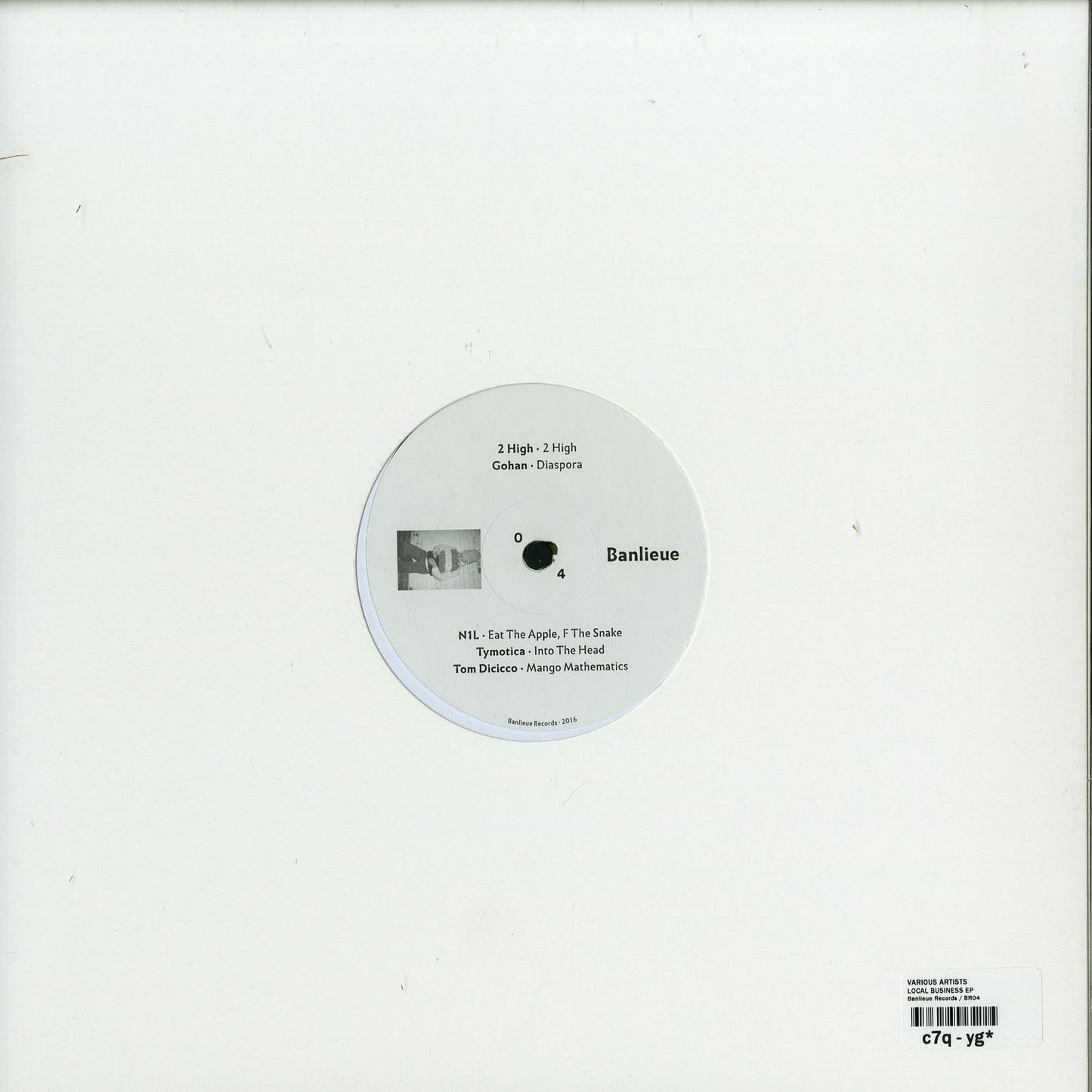 Back of Second Hand vinyl record "2 High" by Gohan, N1L, Tymotica, Tom Dicicco from the Local Business EP with visible record label details.