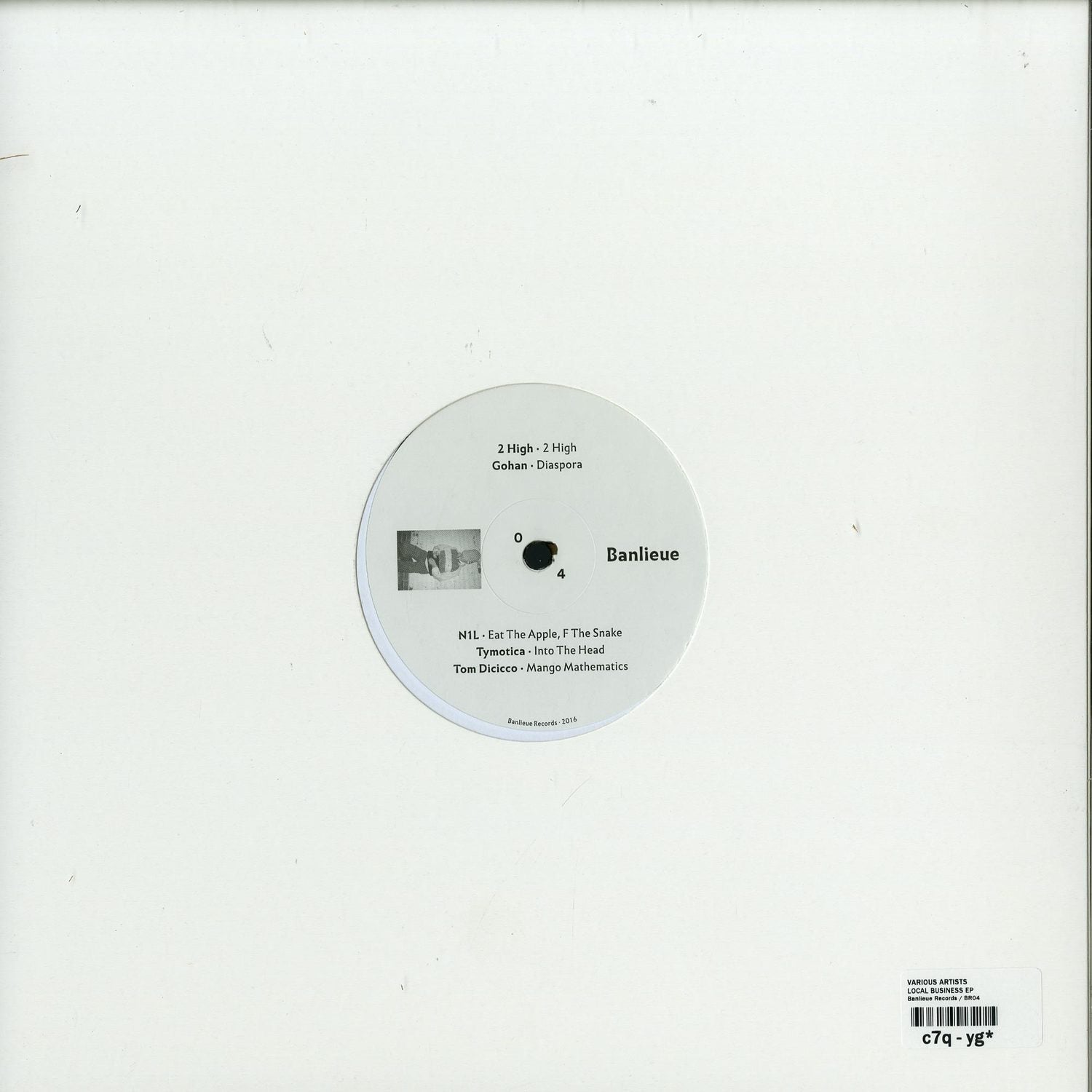 Back of Second Hand vinyl record "2 High" by Gohan, N1L, Tymotica, Tom Dicicco from the Local Business EP with visible record label details.