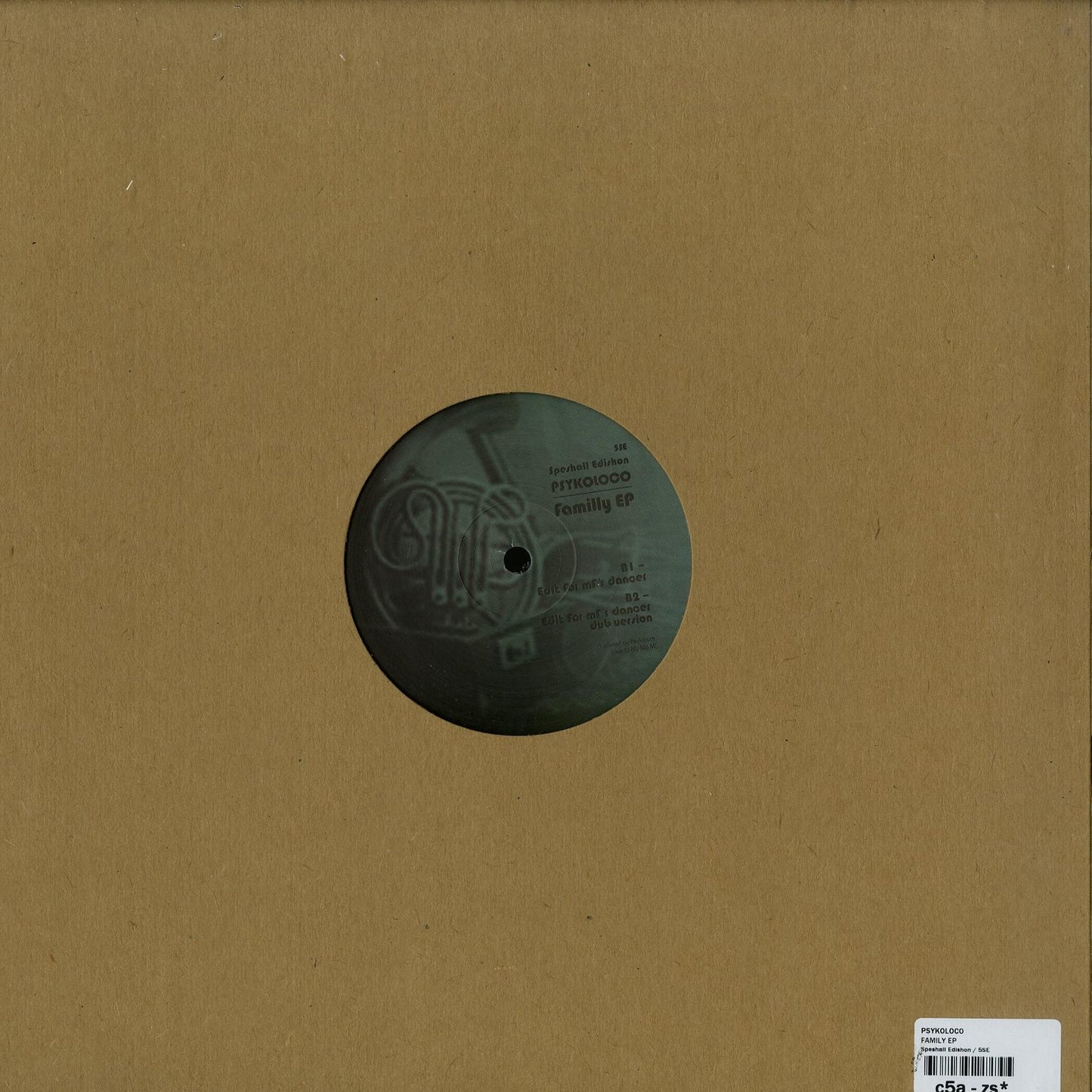 Syncrophone vinyl record "FAMILLY EP" by PSYKOLOCO, rear view showing the black vinyl with label at the center.