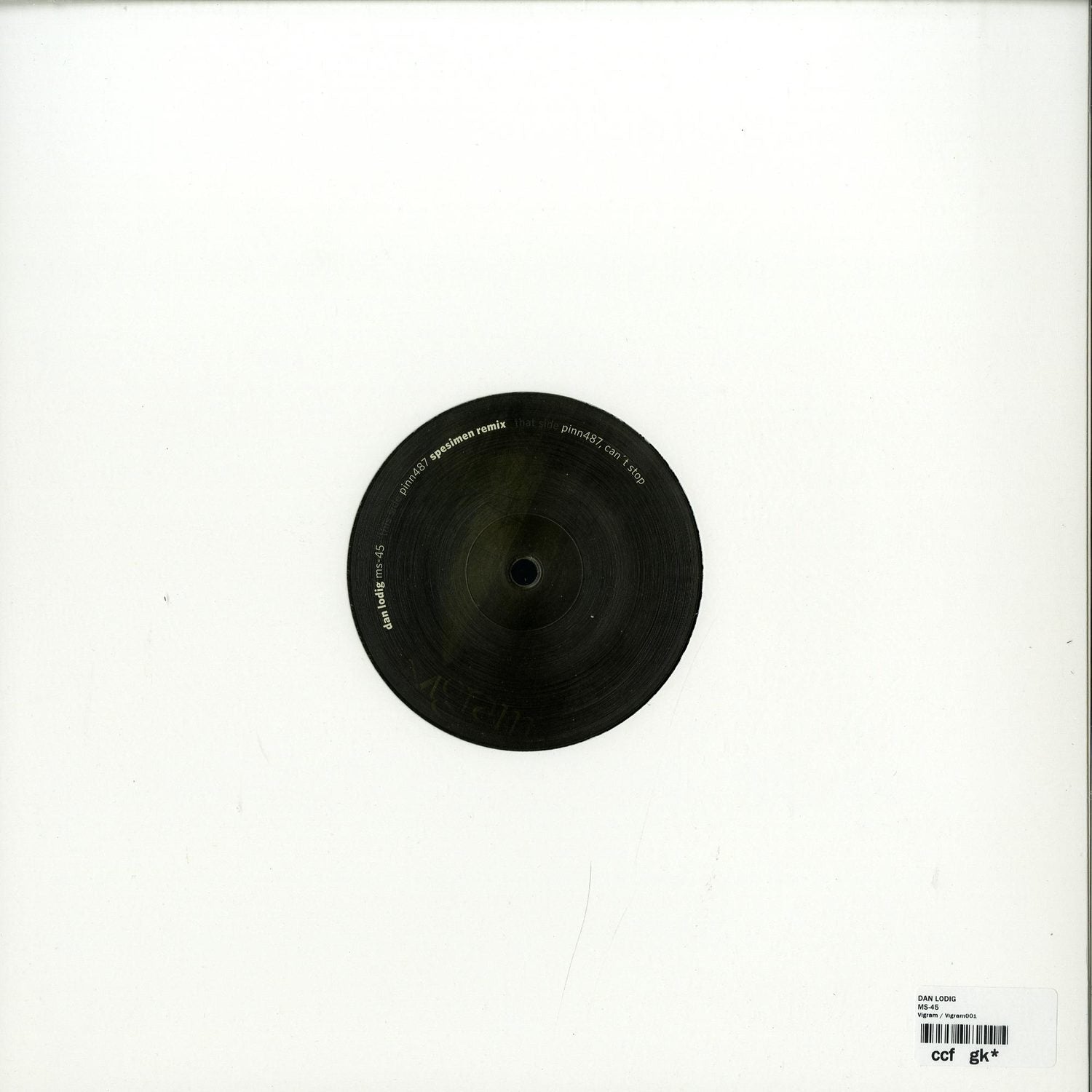 Second Hand vinyl record "DAN LODIG, SPESIMEN – MS-45" with black label and sleeve, viewed from the back.