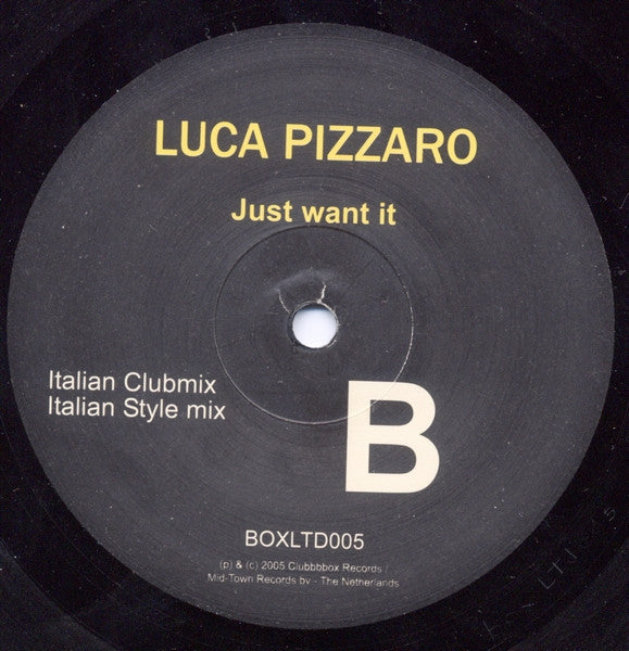 LUCA PIZZARO – JUST WANT IT