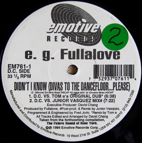E.G. FULLALOVE, JUNIOR VASQUEZ, TOM E – DIDN'T I KNOW (DIVAS TO THE DANCEFLOOR...PLEASE)