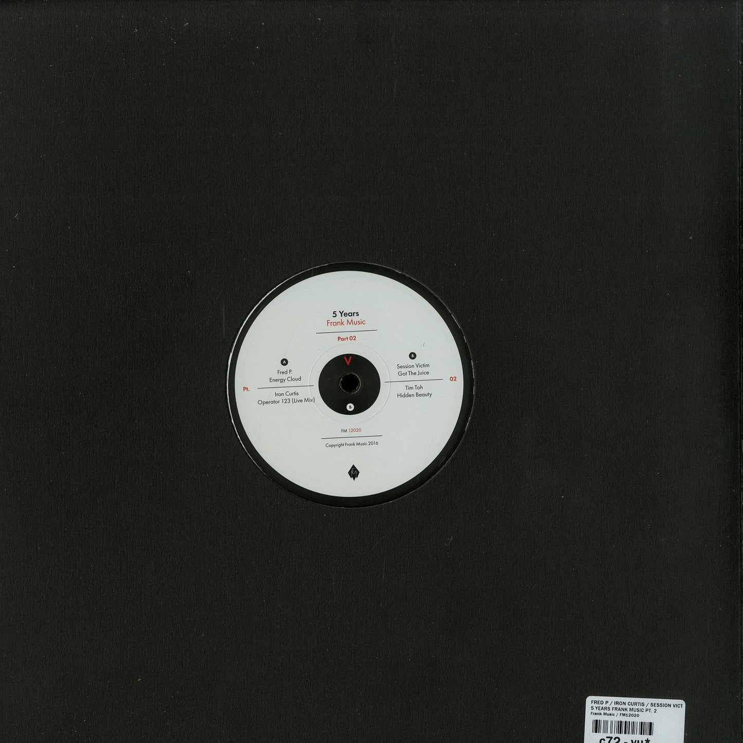 FRED P, IRON CURTIS, SESSION VICTIM, TIM TOH – 5 YEARS FRANK MUSIC PART 02