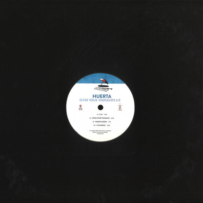 HUERTA – ECHO YOUR THOUGHTS EP