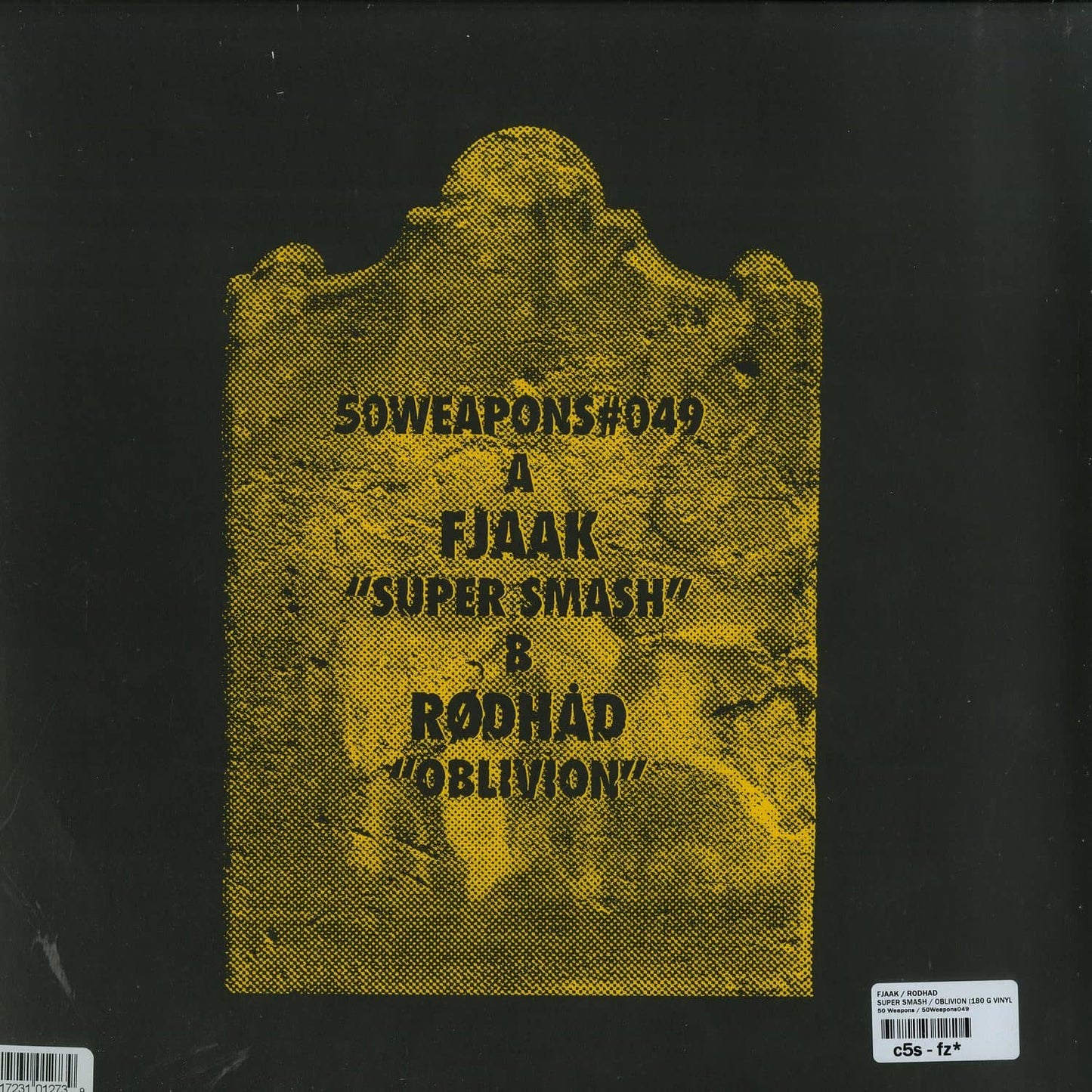 Back of FJAAK / RØDHÅD vinyl record titled Super Smash / Oblivion, showing the dark-colored vinyl and record label details.