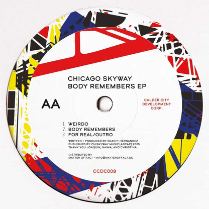 Decks Chicago Skyway – Body Remembers EP vinyl record with black and white label, showing the record's grooves and label details.