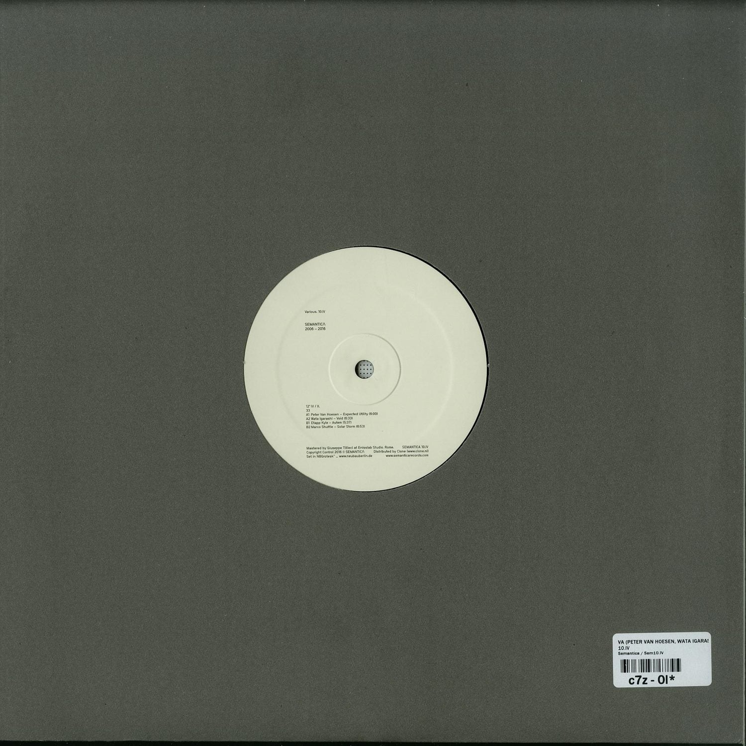 Second hand vinyl record titled "SEMANTICA 2006 - 2016 10.IV" by PETER VAN HOESEN, WATA IGARASHI, ETAPP KYLE, and MARCO SHUTTLE.