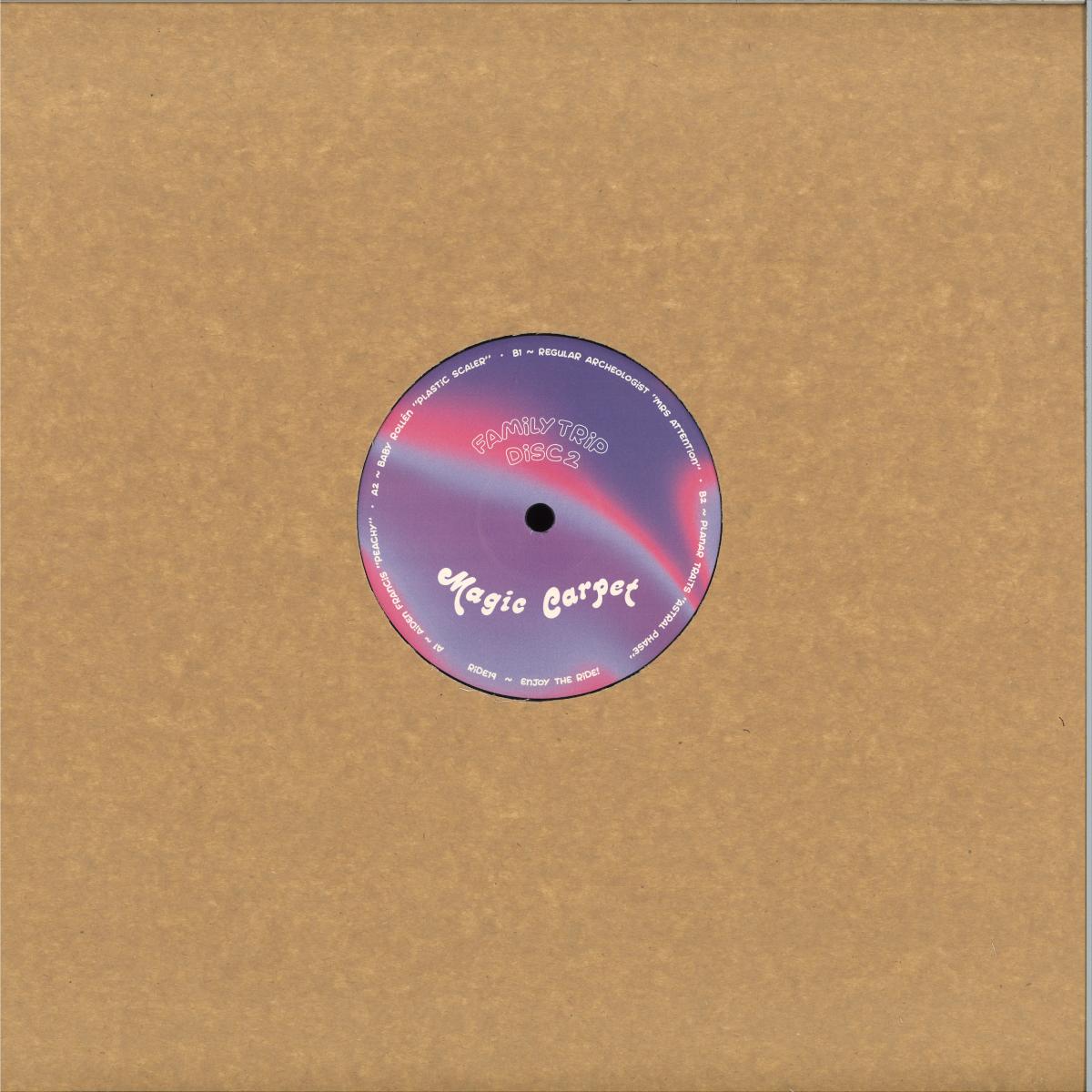 AIDEN FRANCIS, BABY ROLLEN, REGULAR ARCHEOLOGIST, PLANAR TRAITS – FAMILY TRIP DISC 2