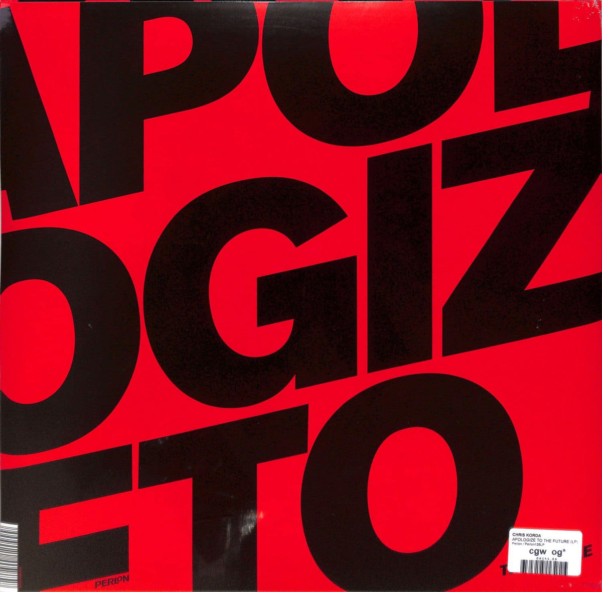 Back of the CHRIS KORDA Apologize to the Future vinyl record by Word and Sound, showing the black vinyl with label details.