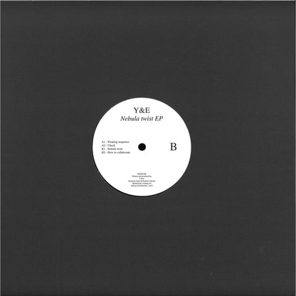 Y & E – NEBULA TWIST EP