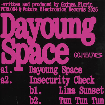Back of Vinyl Future GOJNEA76 Dayoung Space EP vinyl record showing label side with artwork and grooves.
