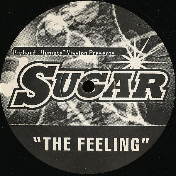 RICHARD "HUMPTY" VISSION PRESENTS SUGAR – THE FEELING