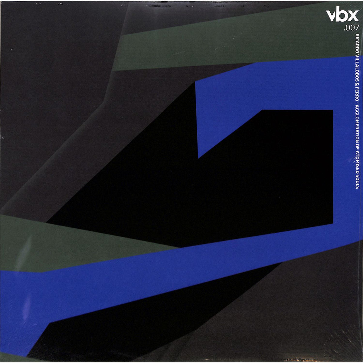 RICARDO VILLALOBOS & FERRO – AGGLOMERATION OF ATOMISED SOULS