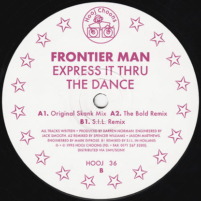 FRONTIER MAN, SPENCER WILLIAMS, S.I.L., MUDMEN, CHRIS DAY, JAMES BRADLEY – EXPRESS IT THRU THE DANCE