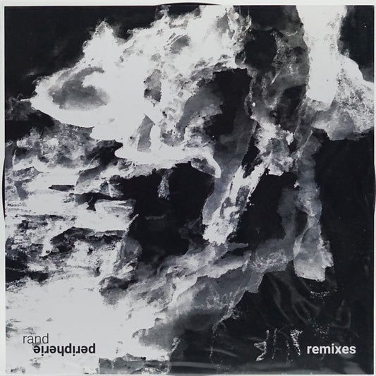 RAND – PERIPHERIE REMIXES