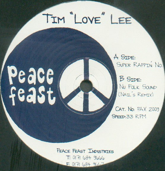TIM "LOVE" LEE, NAIL – SUPER RAPPIN' NO. 5