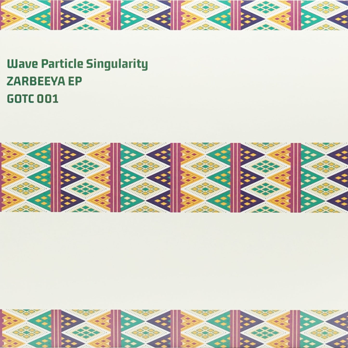 WAVE PARTICLE SINGULARITY – ZARBEEYA