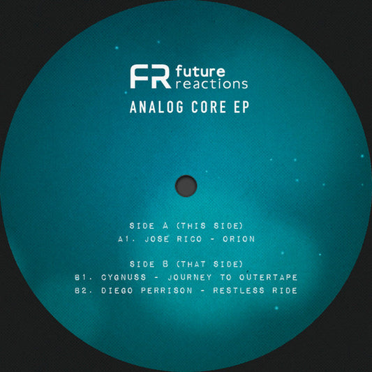 JOSE RICO, CYGNUSS, DIEGO PERRISSON – ANALOG CORE EP