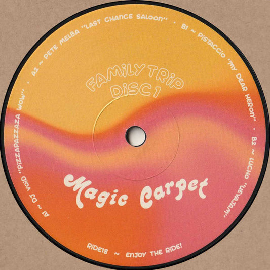 DJ VOID, PETE MELBA, PISTACCIO, LUCHO – FAMILY TRIP DISC 1