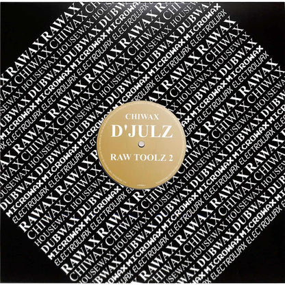 D'JULZ – RAW TOOLZ 2 - Chippy Chasers Record Store