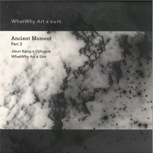 Space Cadets vinyl record titled "Ancient Moment Part 2" by Jieun Kang & Djilogue, WhatWhy Art & Siot, showing the front cover art.