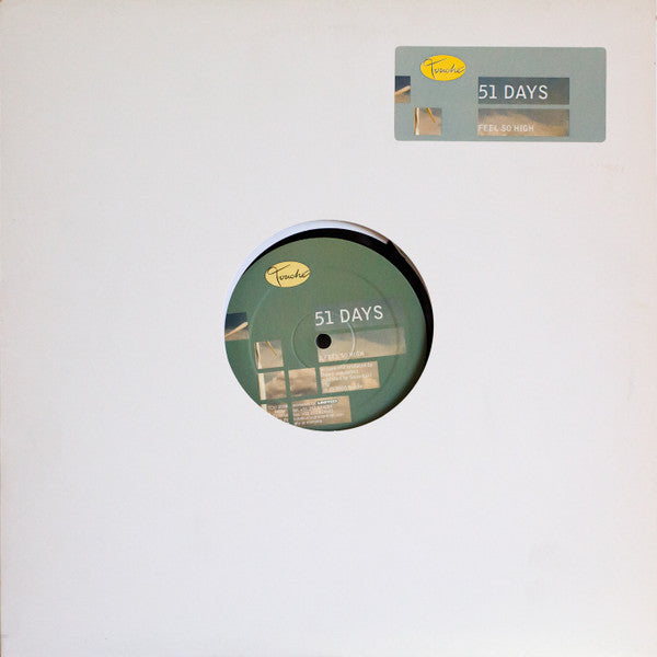 Vintage vinyl record titled "51 DAYS – FEEL SO HIGH" by Second Hand, featuring colorful album cover art.