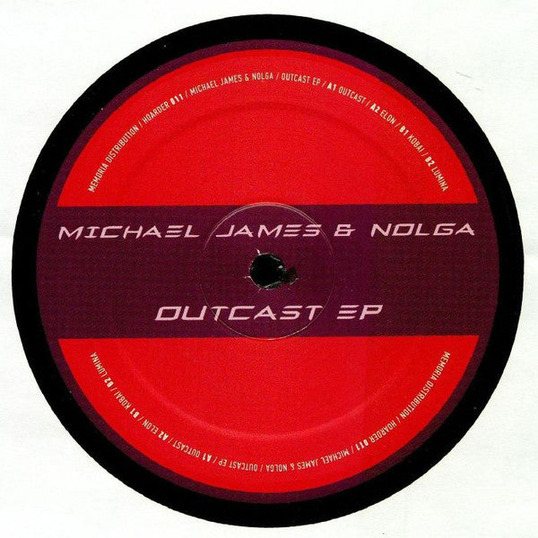 MICHAEL JAMES & NOLGA – OUTCAST EP