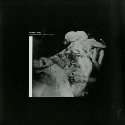 Second Hand vinyl record "They Have Failed to Release Us" by Robert Pain, front cover art with bold typography and abstract design.