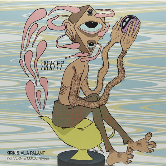 KIRIK & ALIA PALANT – HIGH EP