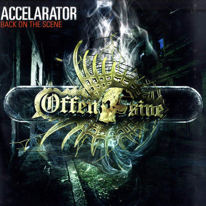 ACCELARATOR – BACK ON THE SCENE