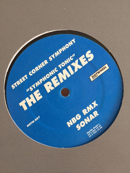 STREET CORNER SYMPHONY – SYMPHONIC TONIC (THE REMIXES)