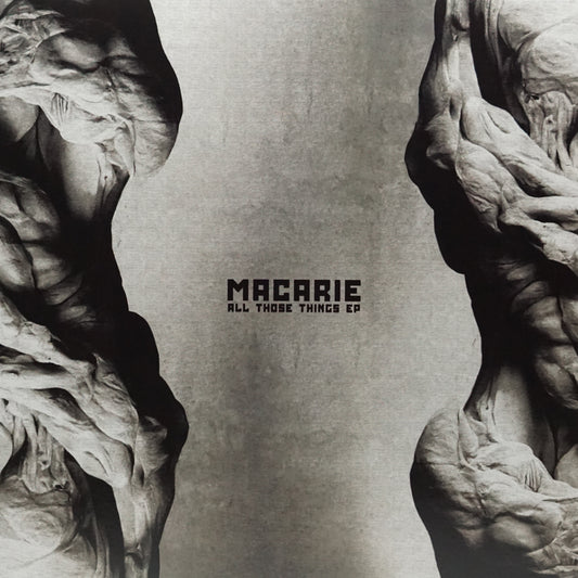 MACARIE – ALL THOSE THINGS EP