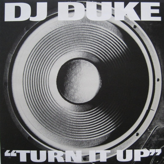 Second Hand DJ DUKE vinyl record titled "Turn It Up (Say Yeah)" with colorful album cover art featuring bold graphics.