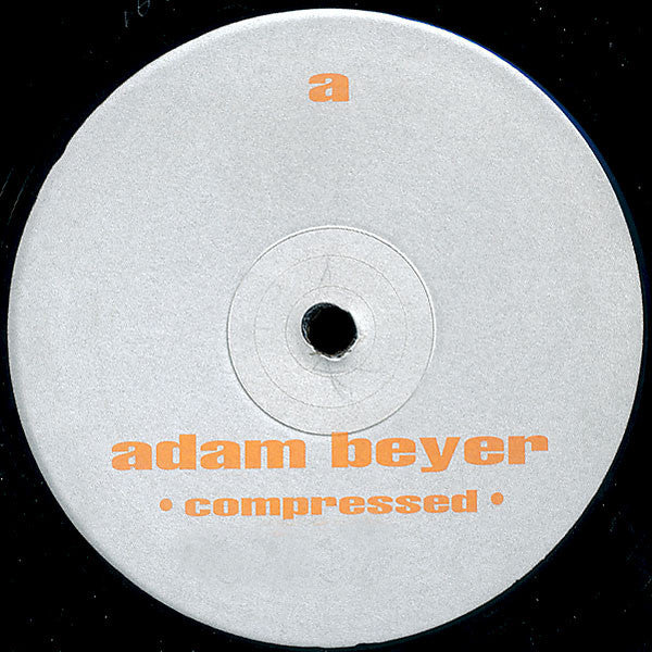 ADAM BEYER – COMPRESSED