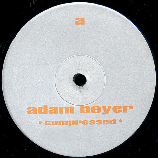 ADAM BEYER – COMPRESSED