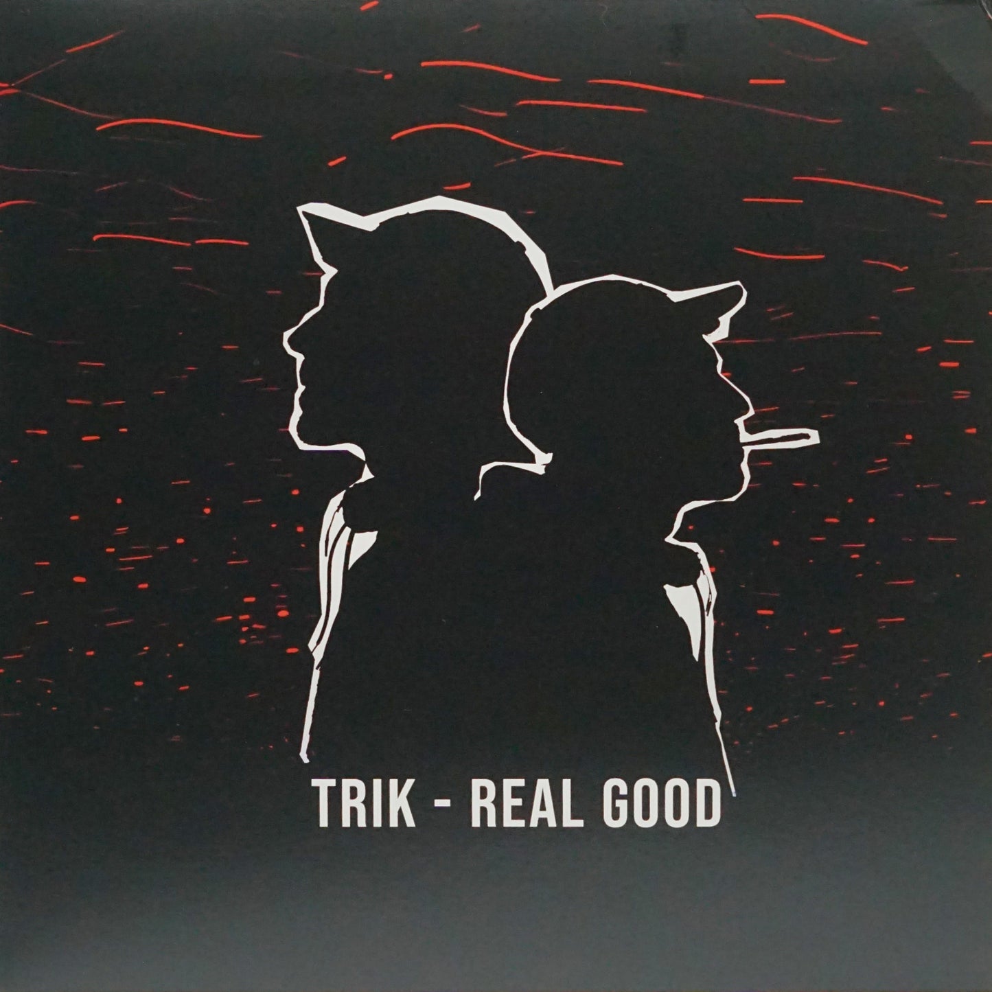 TRIK – REAL GOOD