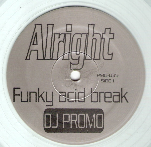 FUNKY ACID BREAK – ALRIGHT / SAY BITCH