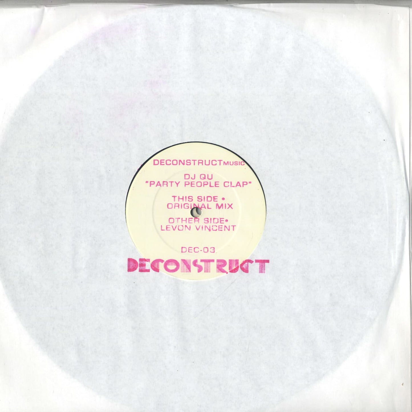 Second hand vinyl record titled "Party People Clap" by DJ Jus Ed featuring LeVon Vincent, Anthony Parasole, Fred P. with colorful album cover art.